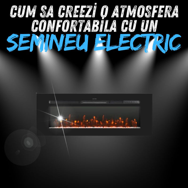 Cum sa creezi o atmosfera confortabila cu un semineu electric
