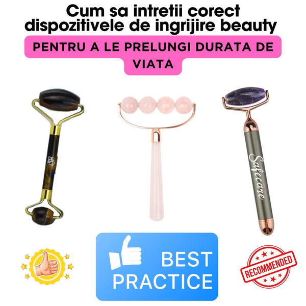 Cum sa intretii corect dispozitivele de ingrijire beauty pentru a le prelungi durata de viata