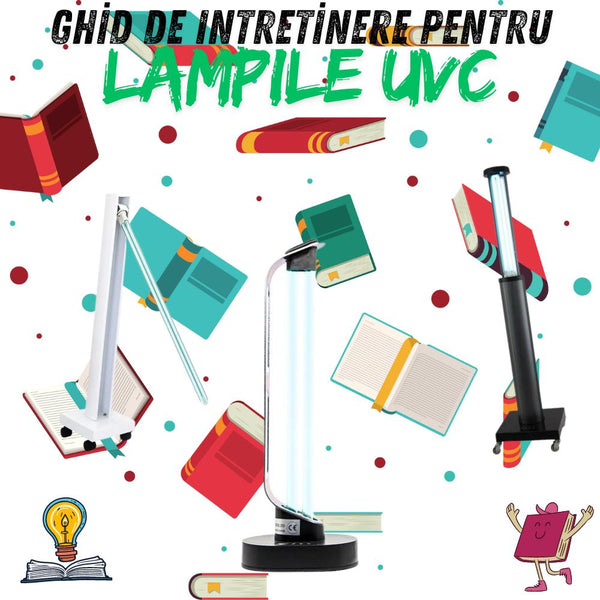 Ghid De Intretinere Pentru Lampile UVC